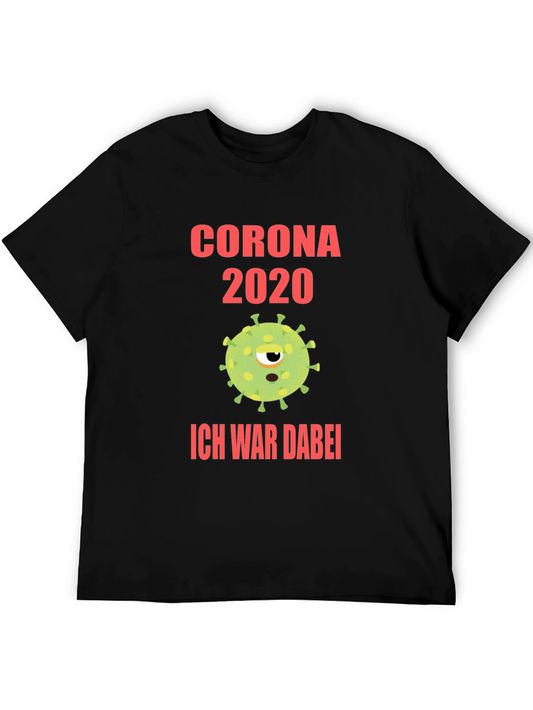 Corona 2020 T-Shirt - Novelty Pandemic Tee