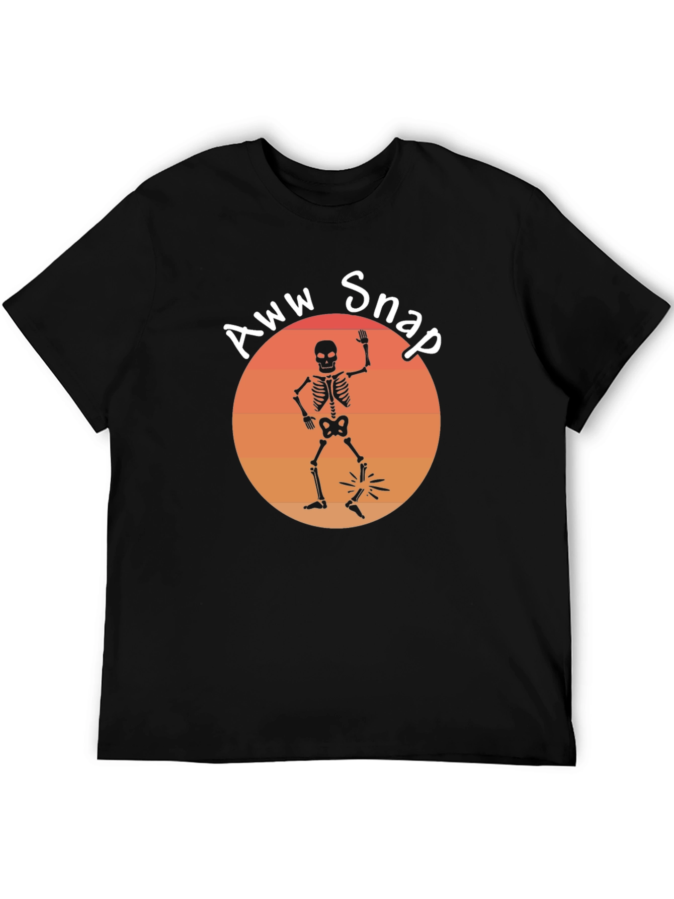 Aww Snap Skeleton Graphic Tee - Humor Shirt