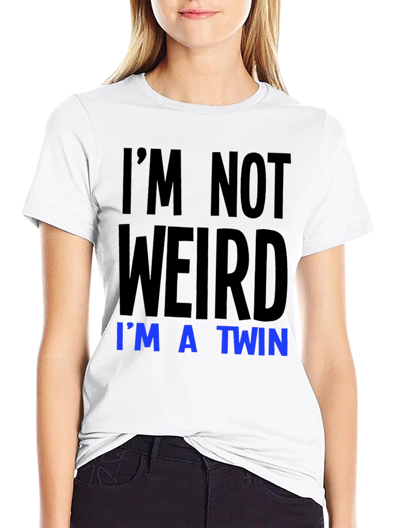 Im Not Weird Im A Twin Graphic Tee