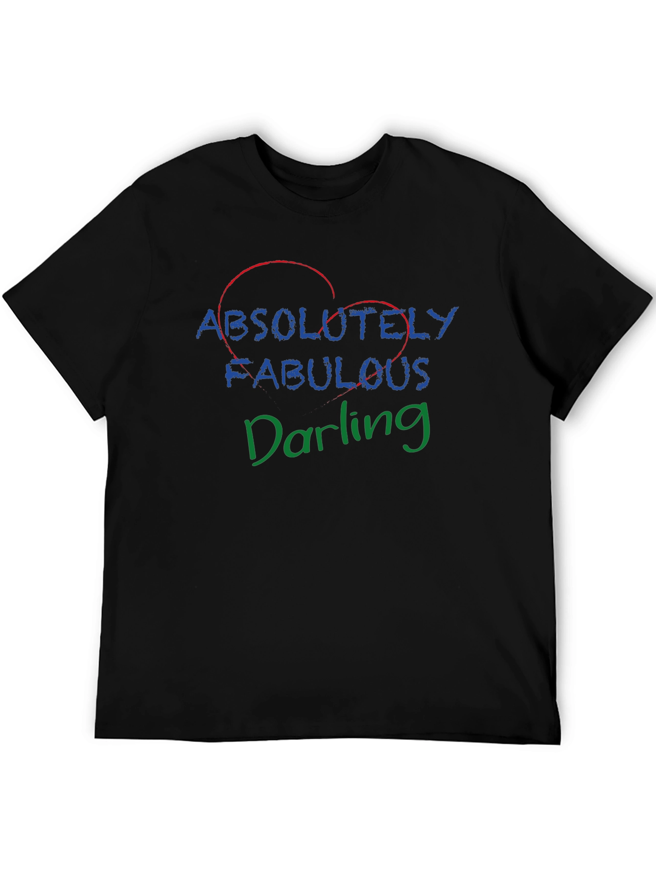 Absolutely Fabulous Darling T-Shirt
