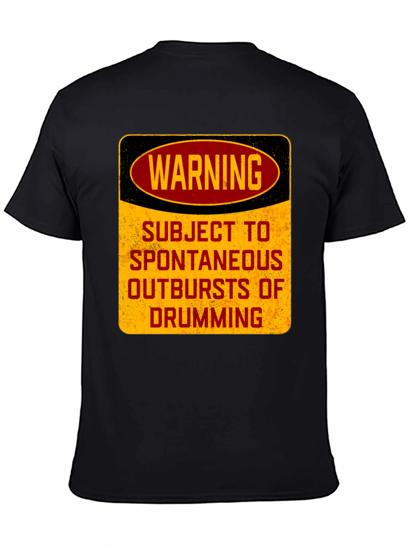 Warning: Subject to Spontaneous Drumming Black T-Shirt