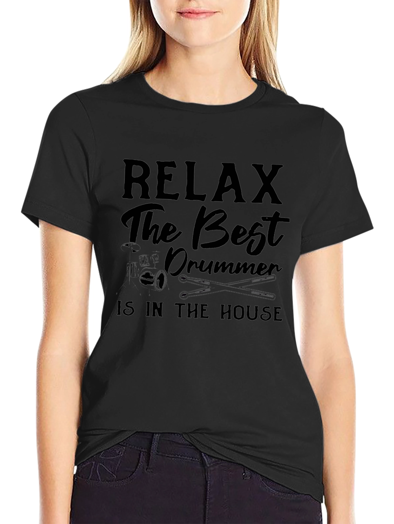 Relax The Best Drummer T-Shirt - Musician Tee