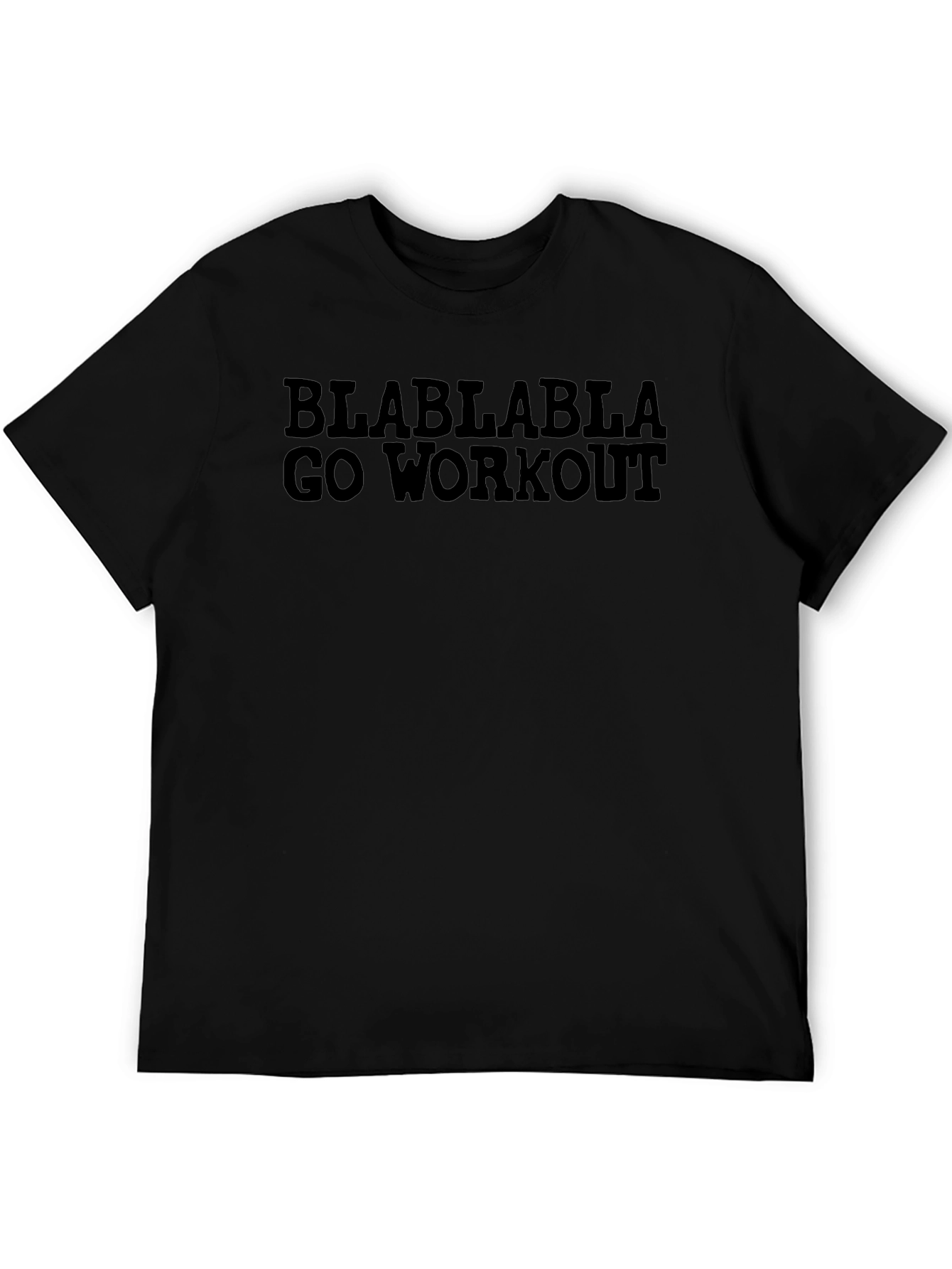 Blablabla Go Workout Black Graphic T-Shirt