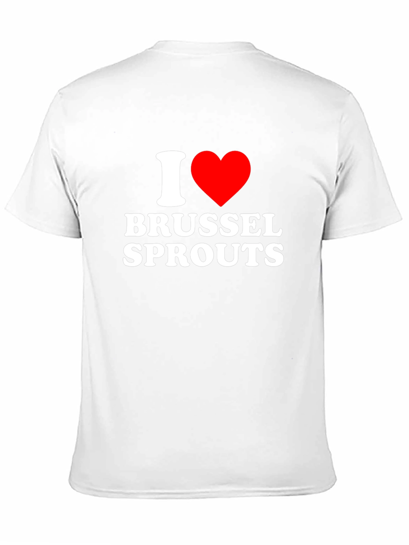 I Love Brussels Sprouts T-Shirt
