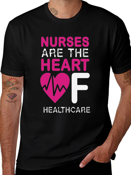 Nurses Are the Heart of Healthcare T-Shirt