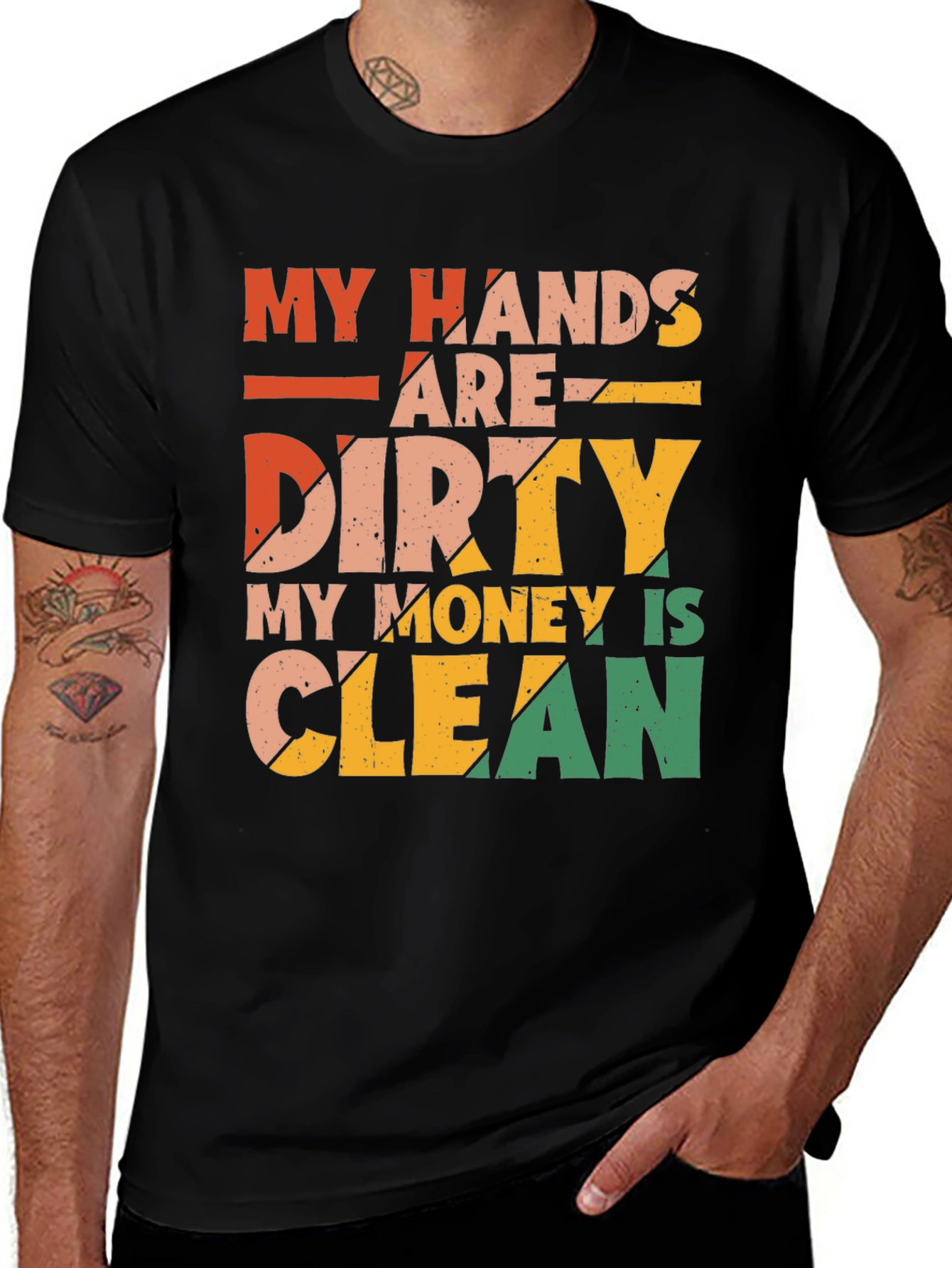 Funny Dirty Hands Clean Money Graphic T-Shirt