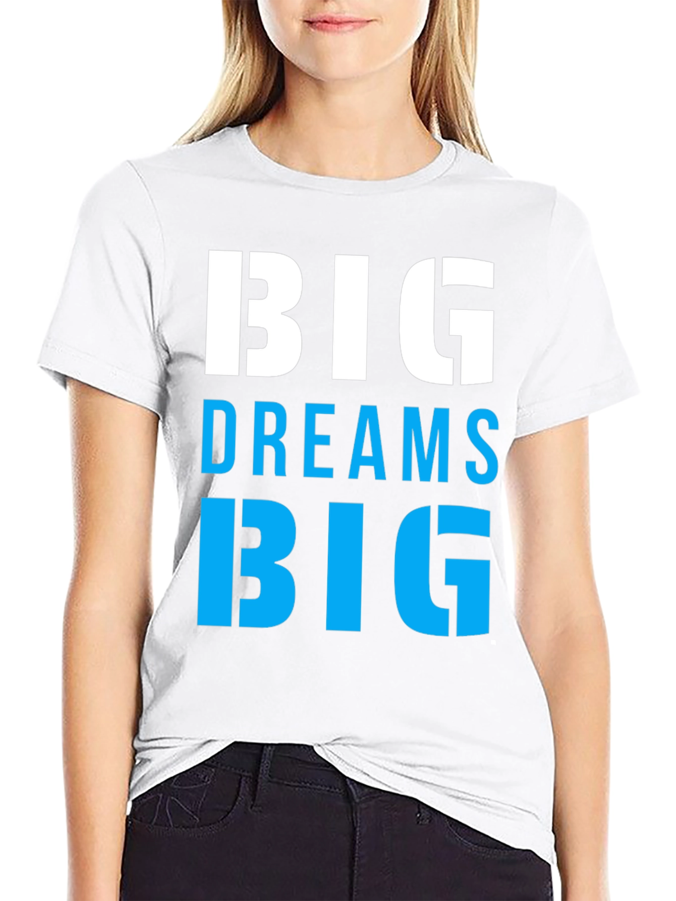 Big Dreams Big T-Shirt Motivation Tee