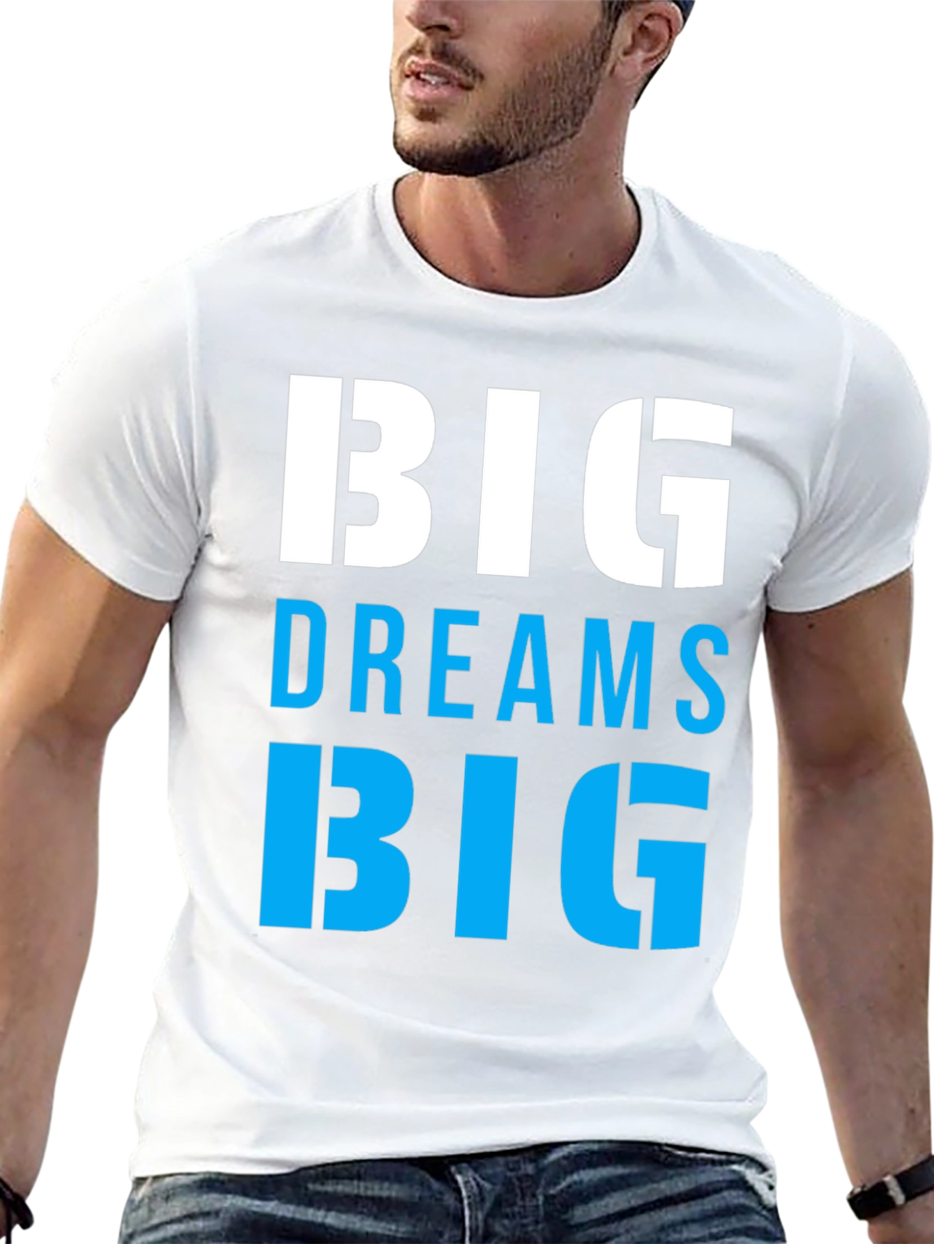 Big Dreams Big T-Shirt Motivation Tee