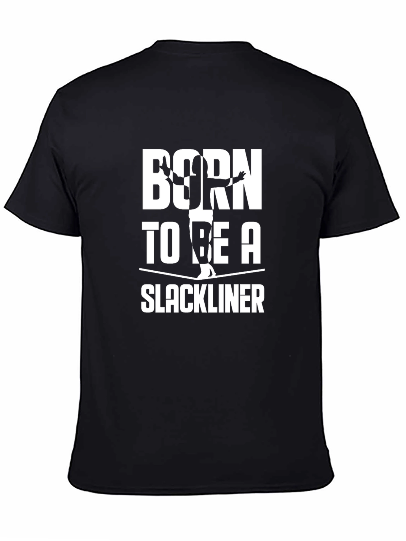 Born to be a Slackliner Graphic T-Shirt