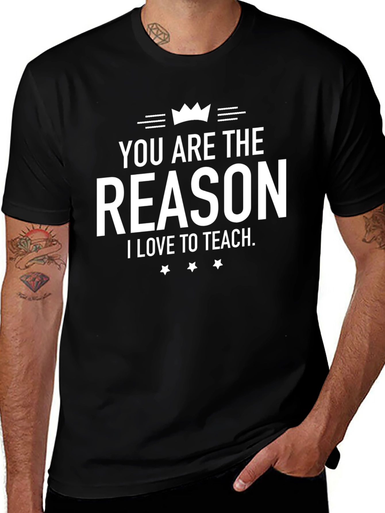 Teacher Appreciation T-Shirt - You Are The Reason