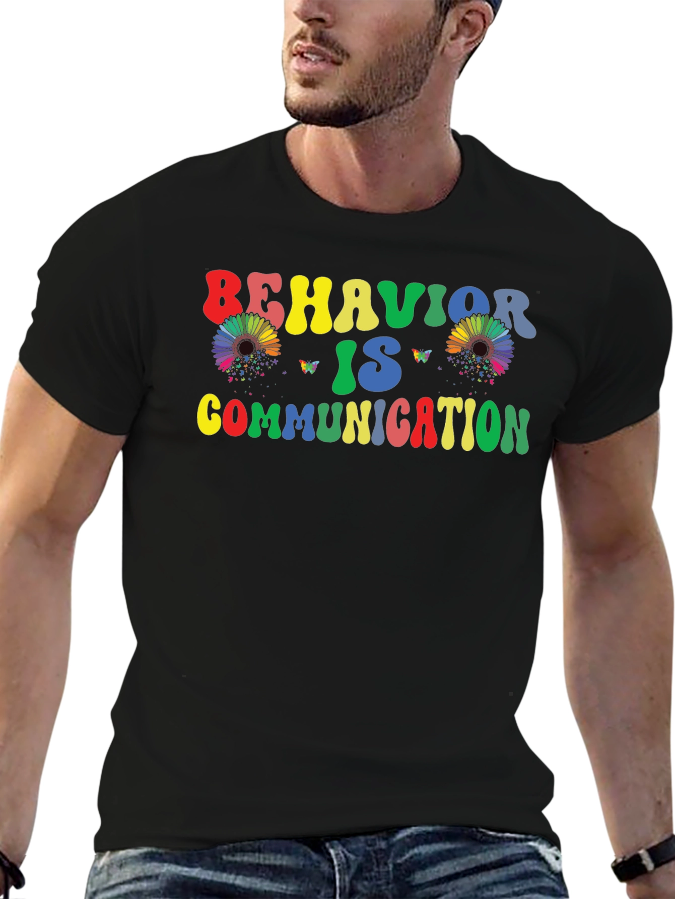 Behavior is Communication Graphic Tee