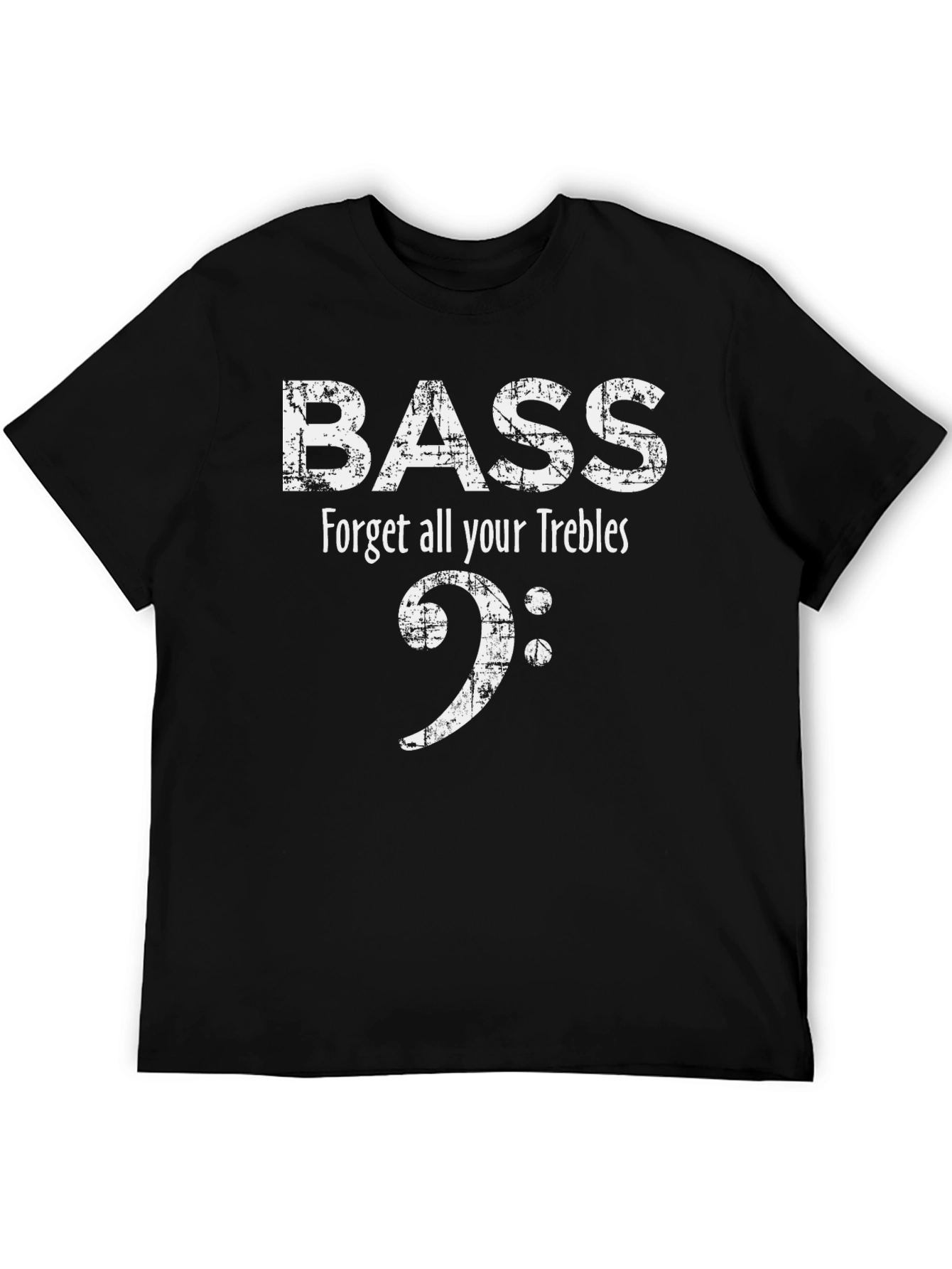 Bass Forget Trebles Mens Black T-Shirt