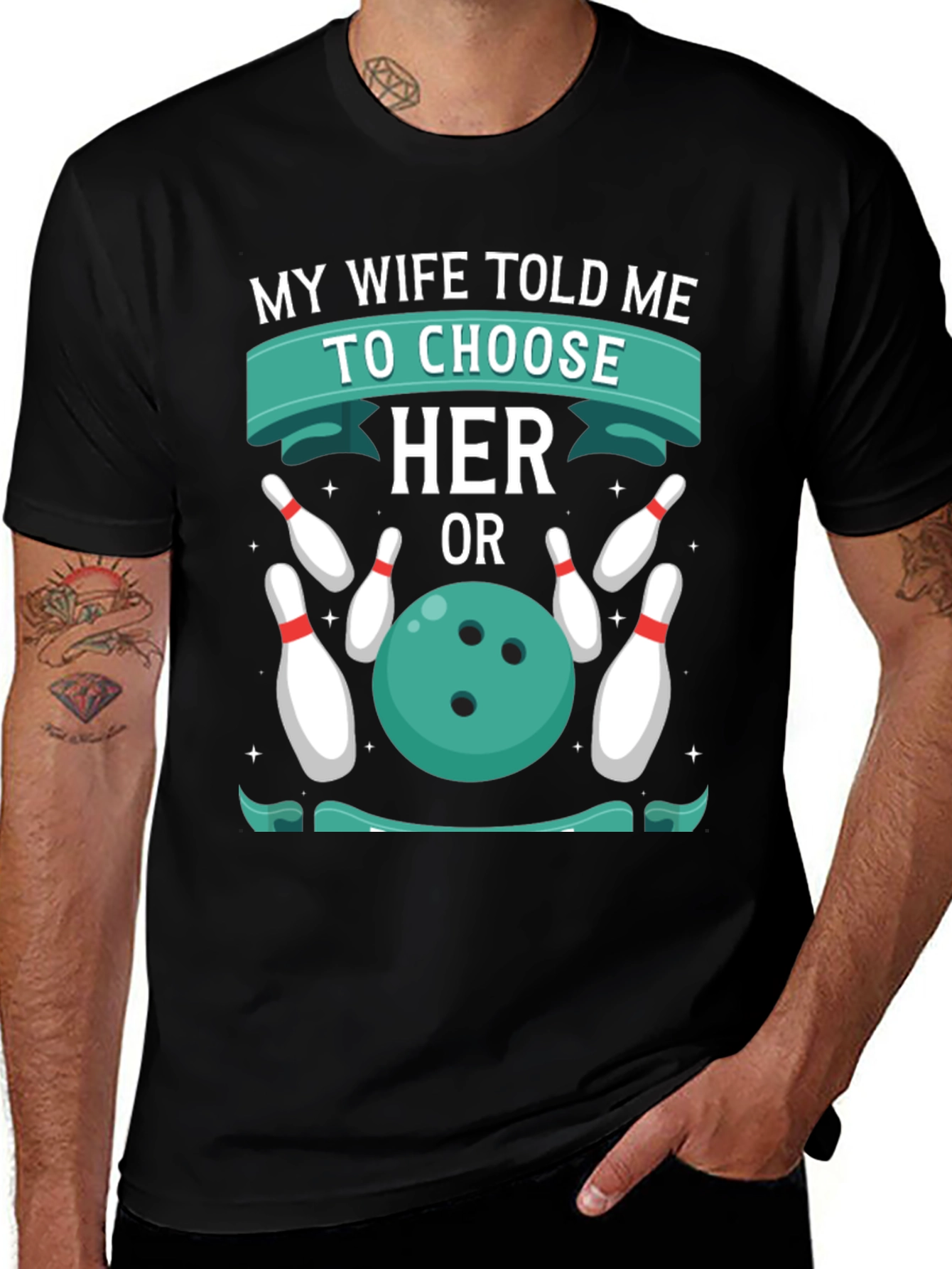 Humorous Bowling T-Shirt: Choose Her or Bowling!