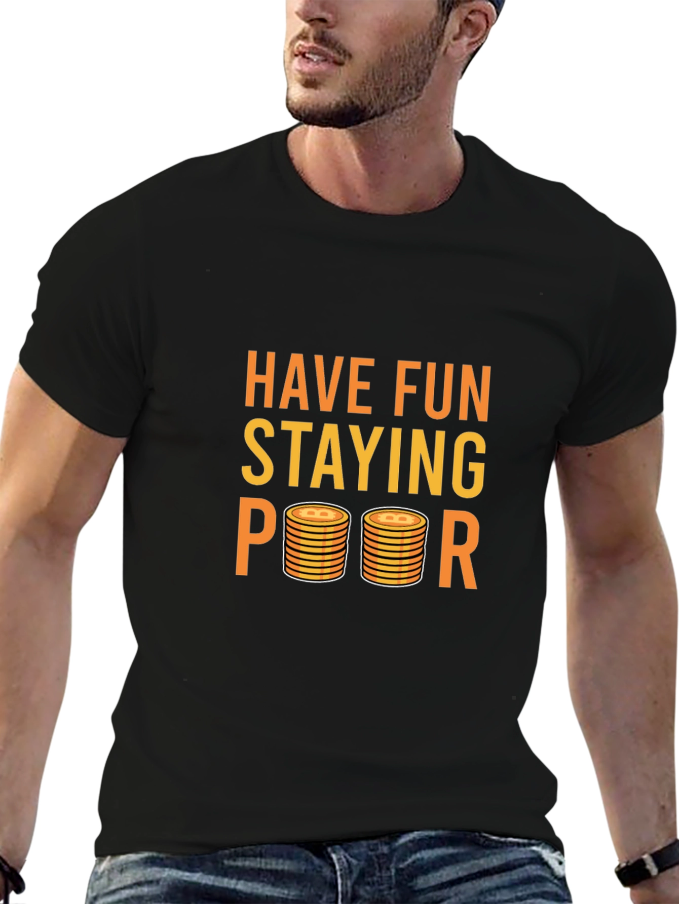 Have Fun Staying Poor Graphic Tee
