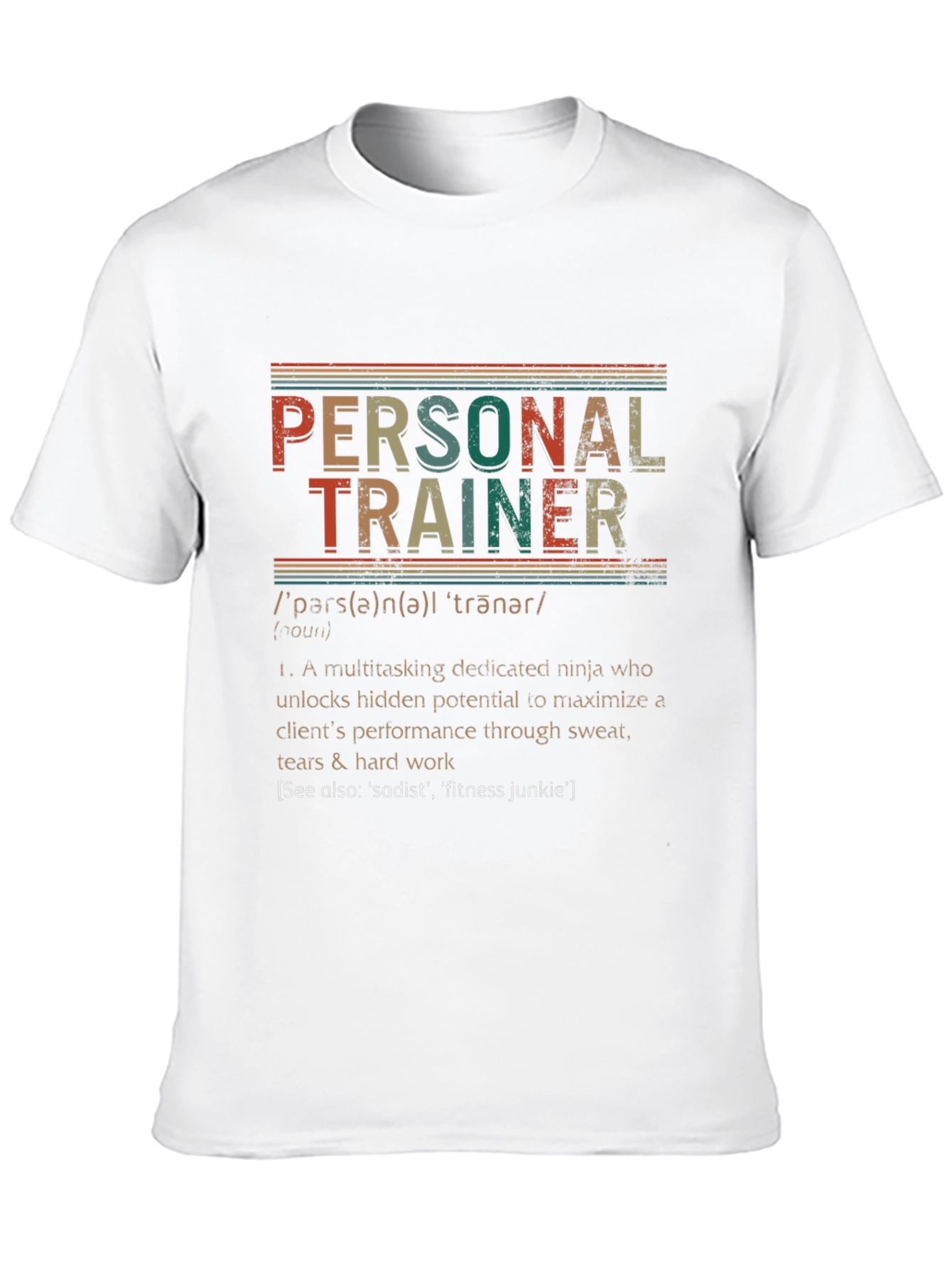 Personal Trainer Definition T-Shirt - Workout Gift