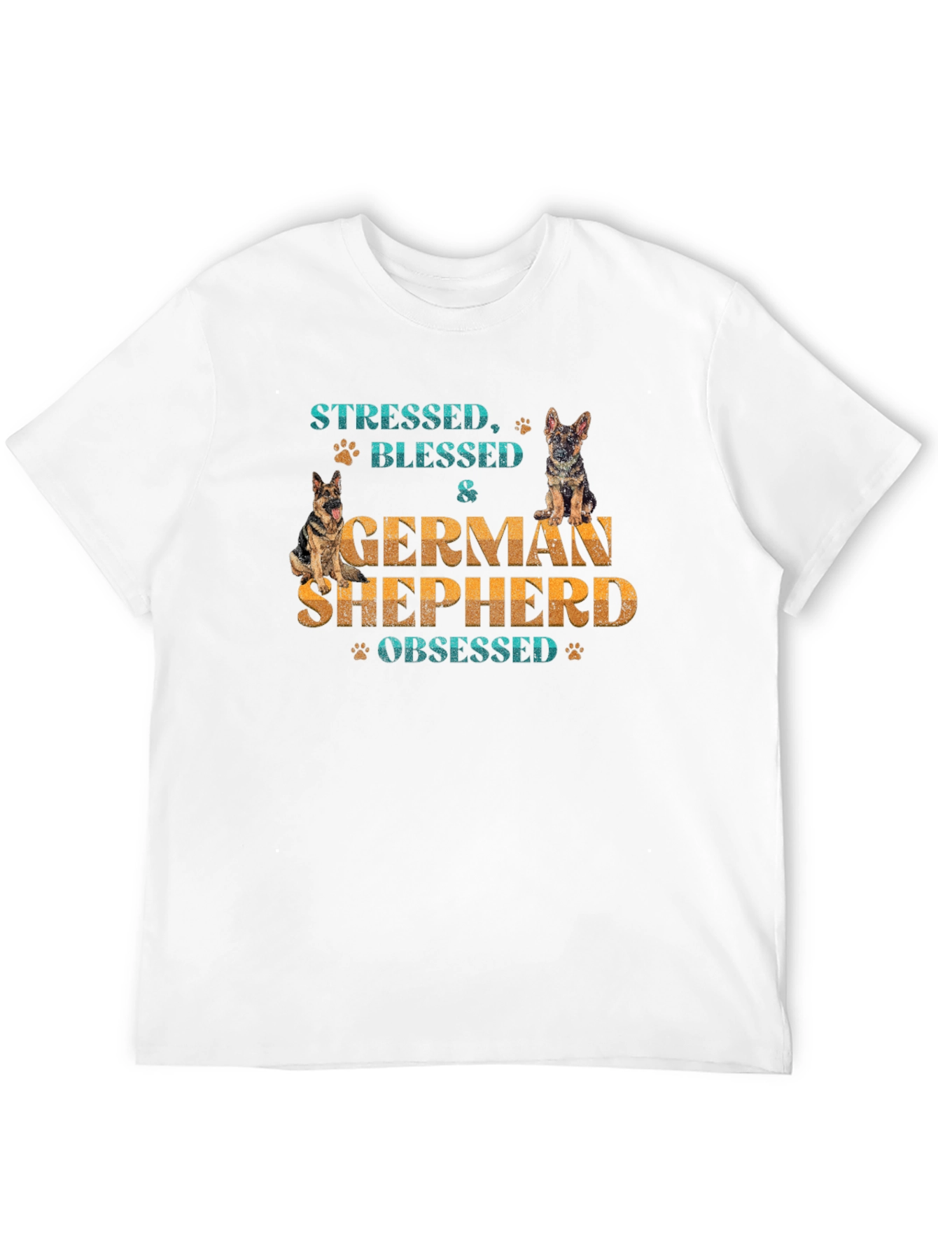 Stressed Blessed & German Shepherd Obsessed Tee