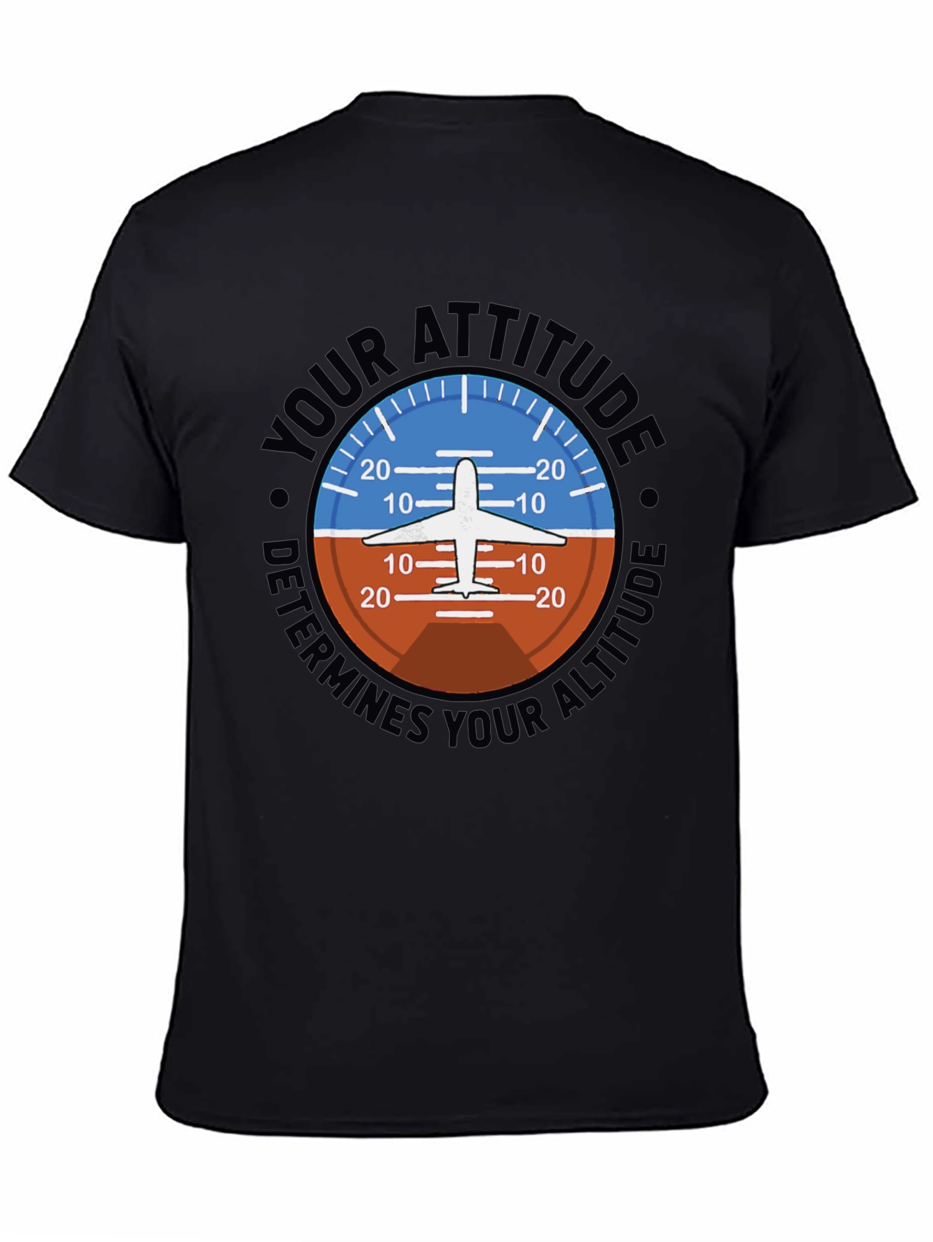 Attitude Determines Altitude Pilot T-Shirt