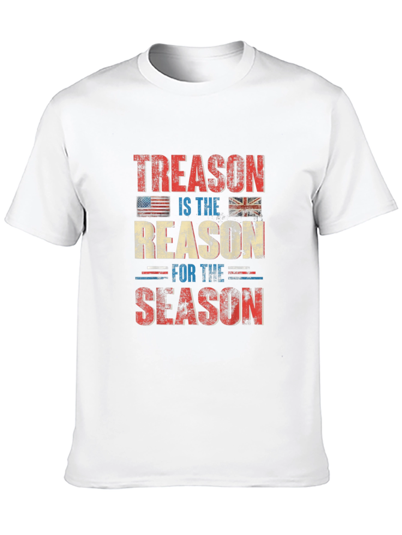 Treason Is The Reason For The Season T-Shirt