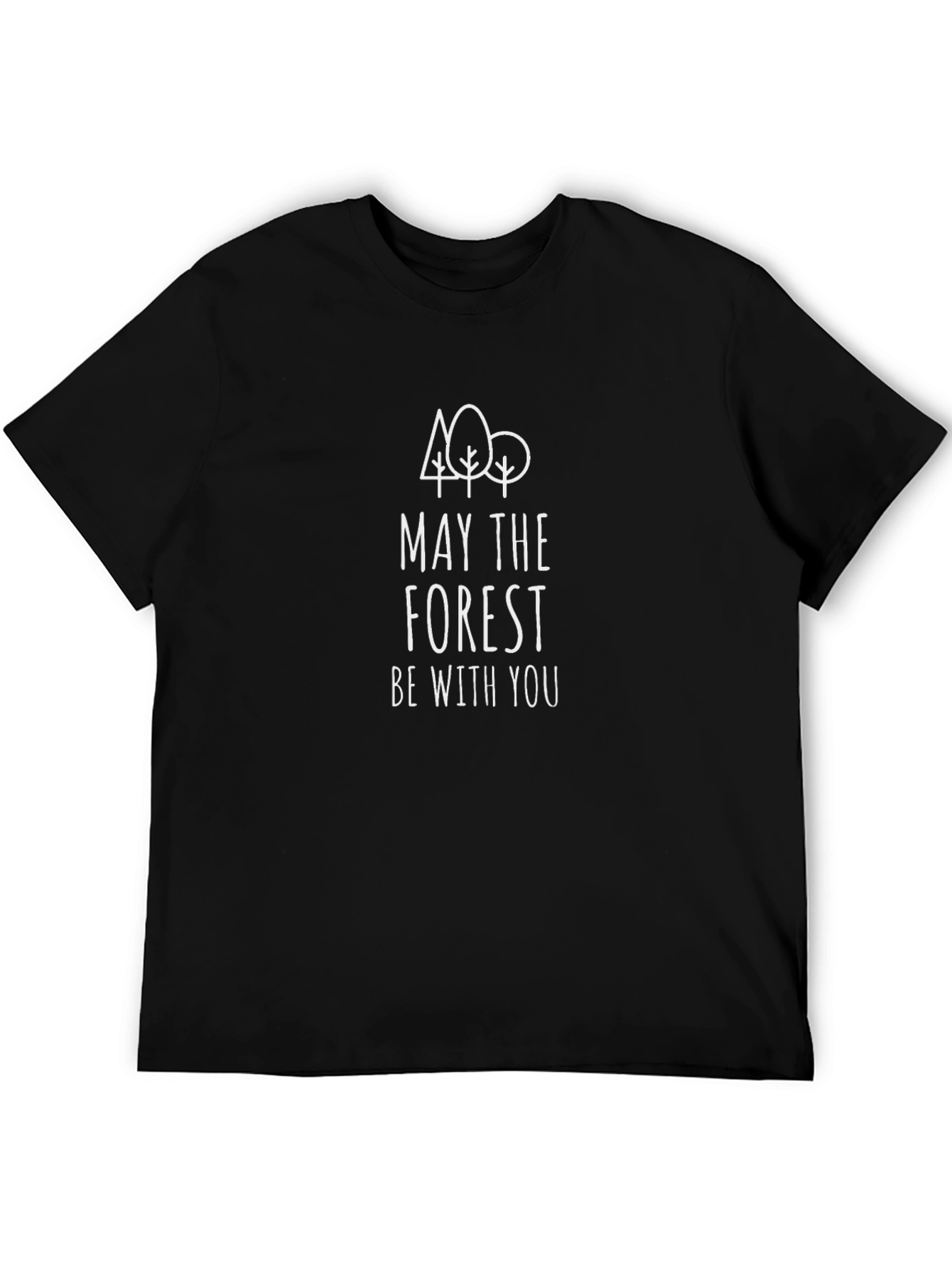 May The Forest Be With You Graphic T-Shirt