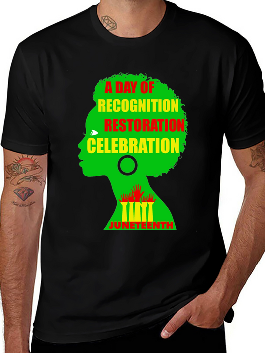 Juneteenth Celebration T-Shirt: Recognition Restoration Freedom