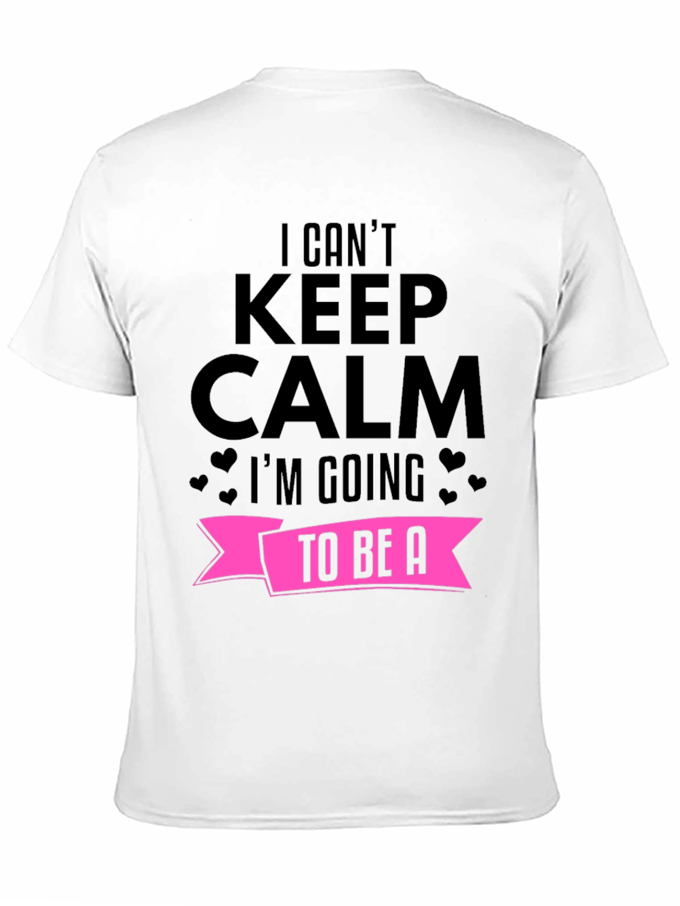 I Cant Keep Calm Pregnancy Announcement T-Shirt