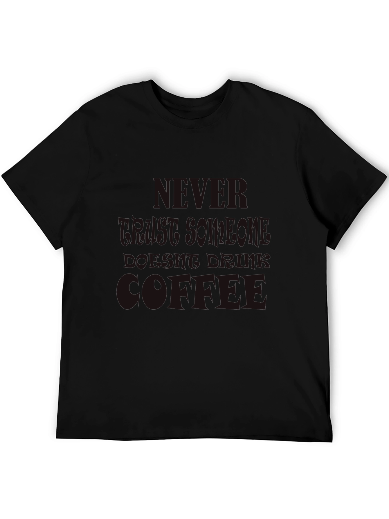 Never Underestimate Coffee T-Shirt