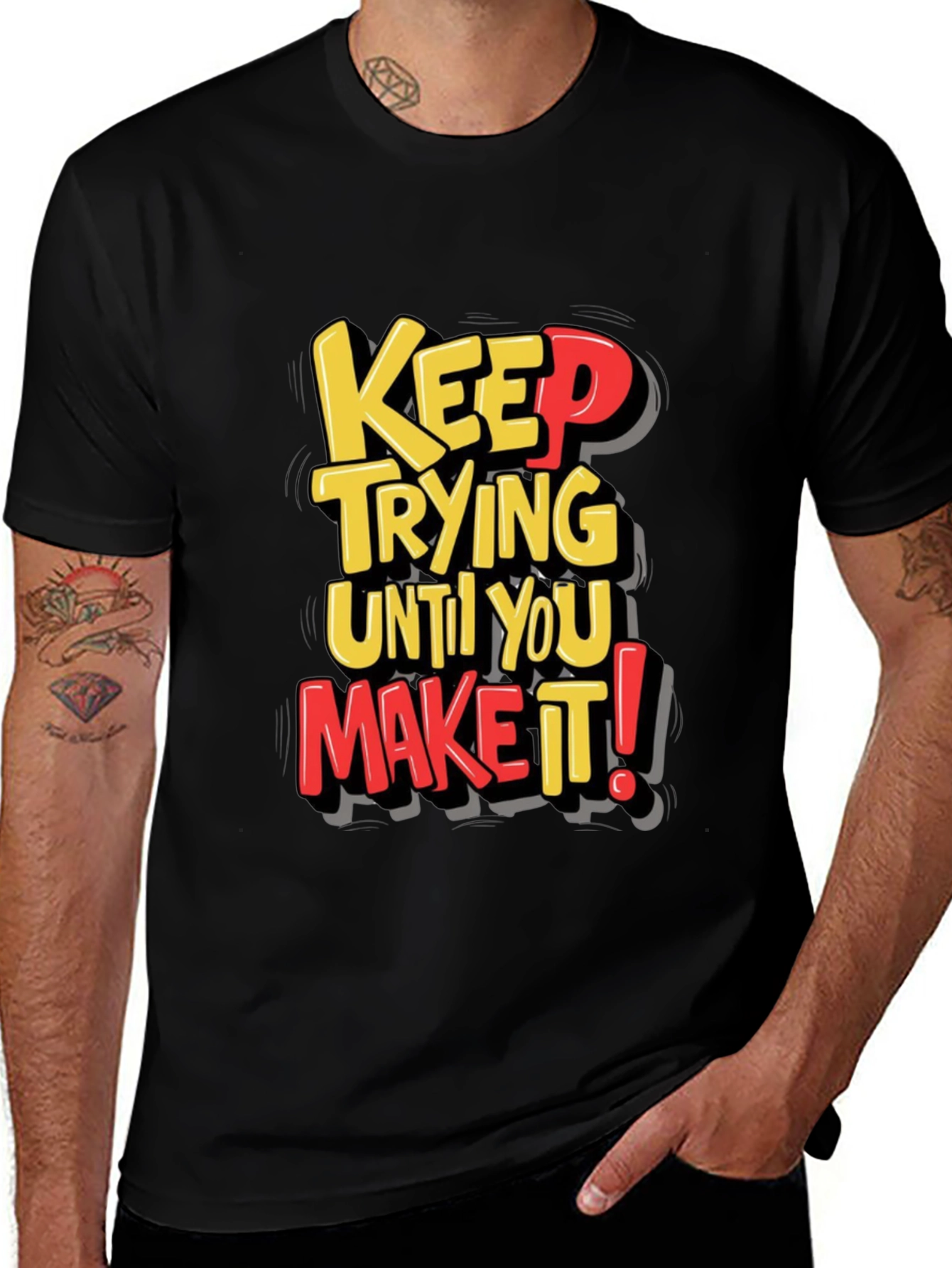 Keep Trying Graphic T-Shirt