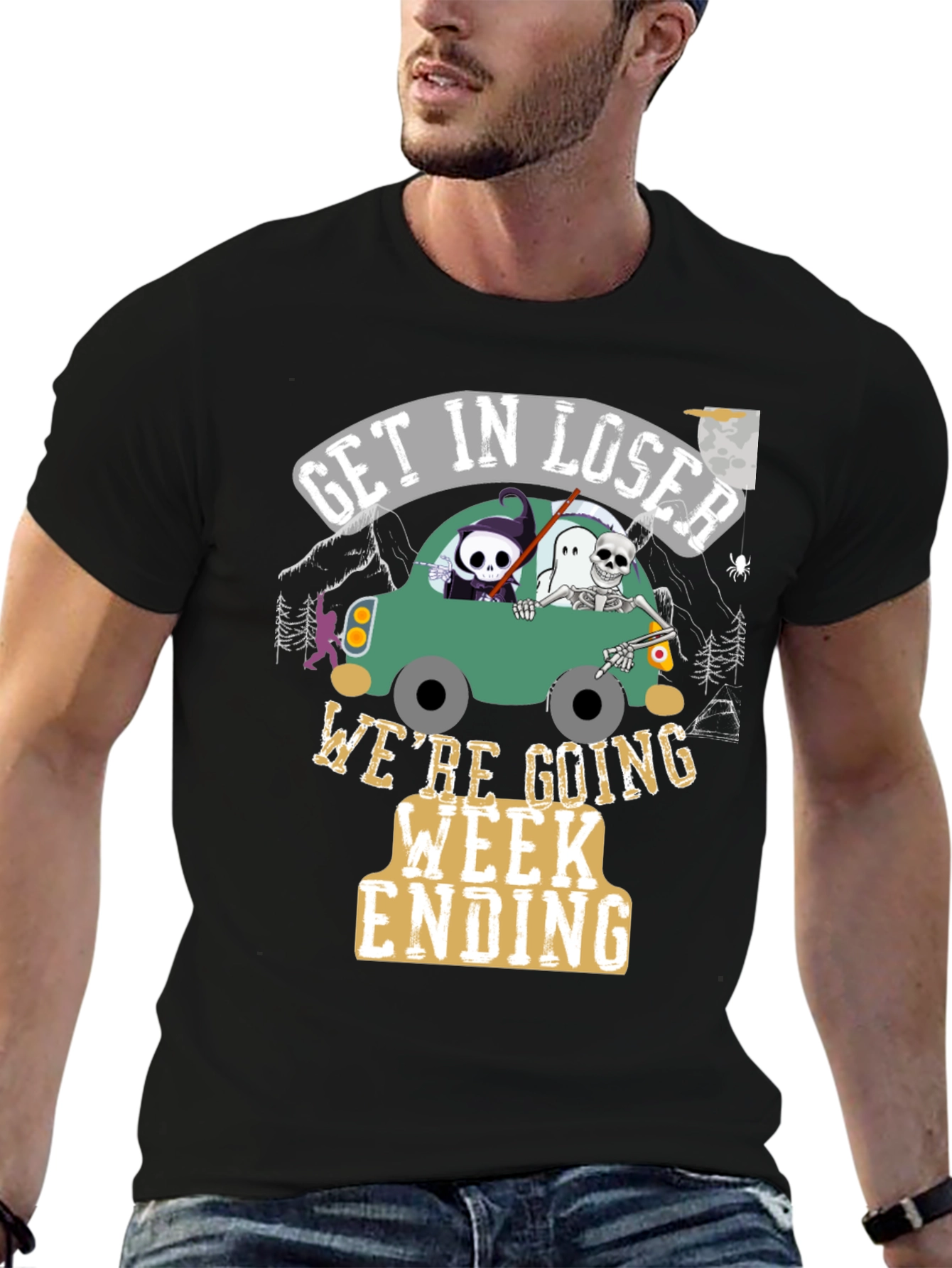 Get In Loser Were Going Week Ending T-Shirt