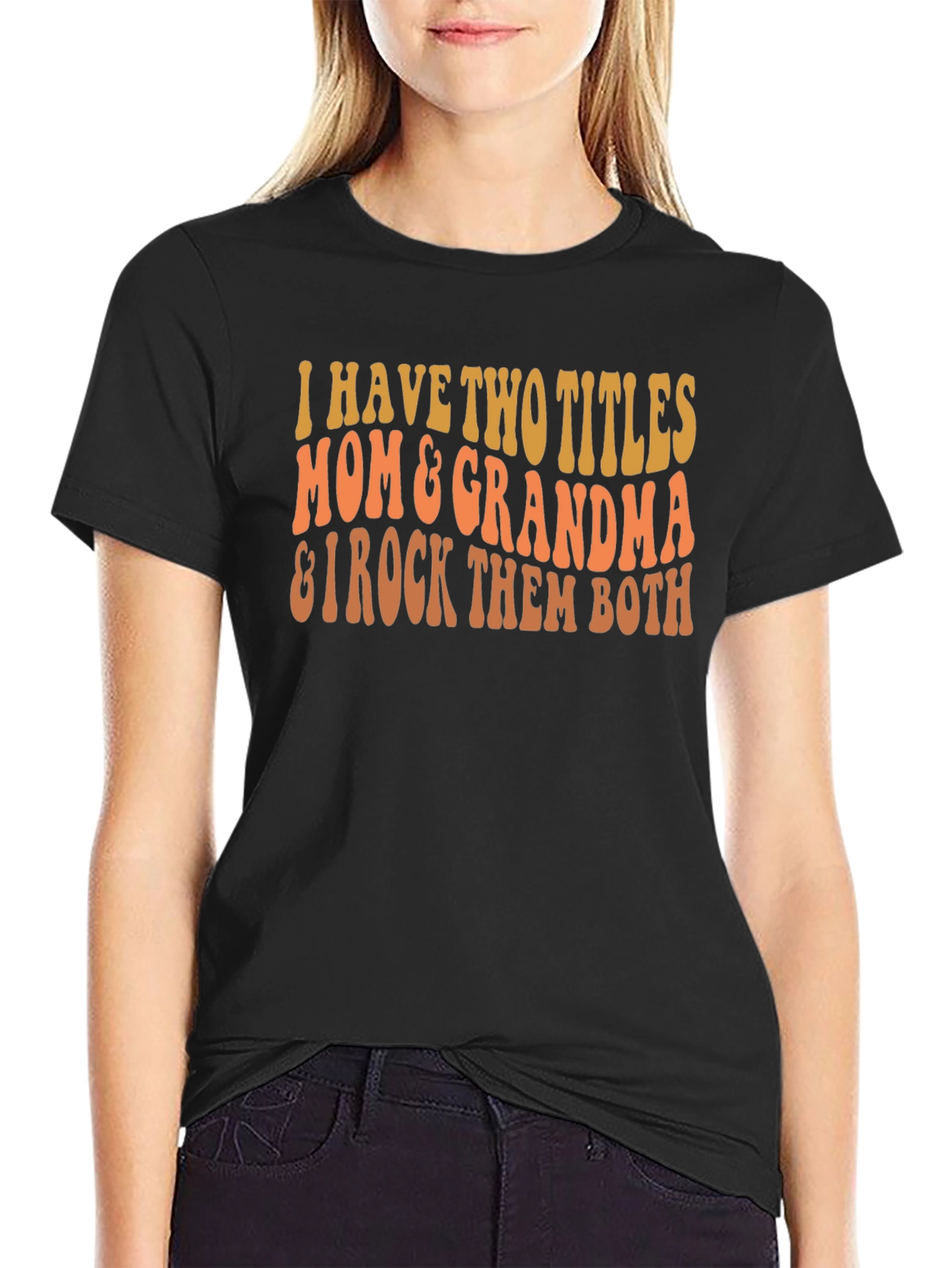 Mom & Grandma Rock T-Shirt