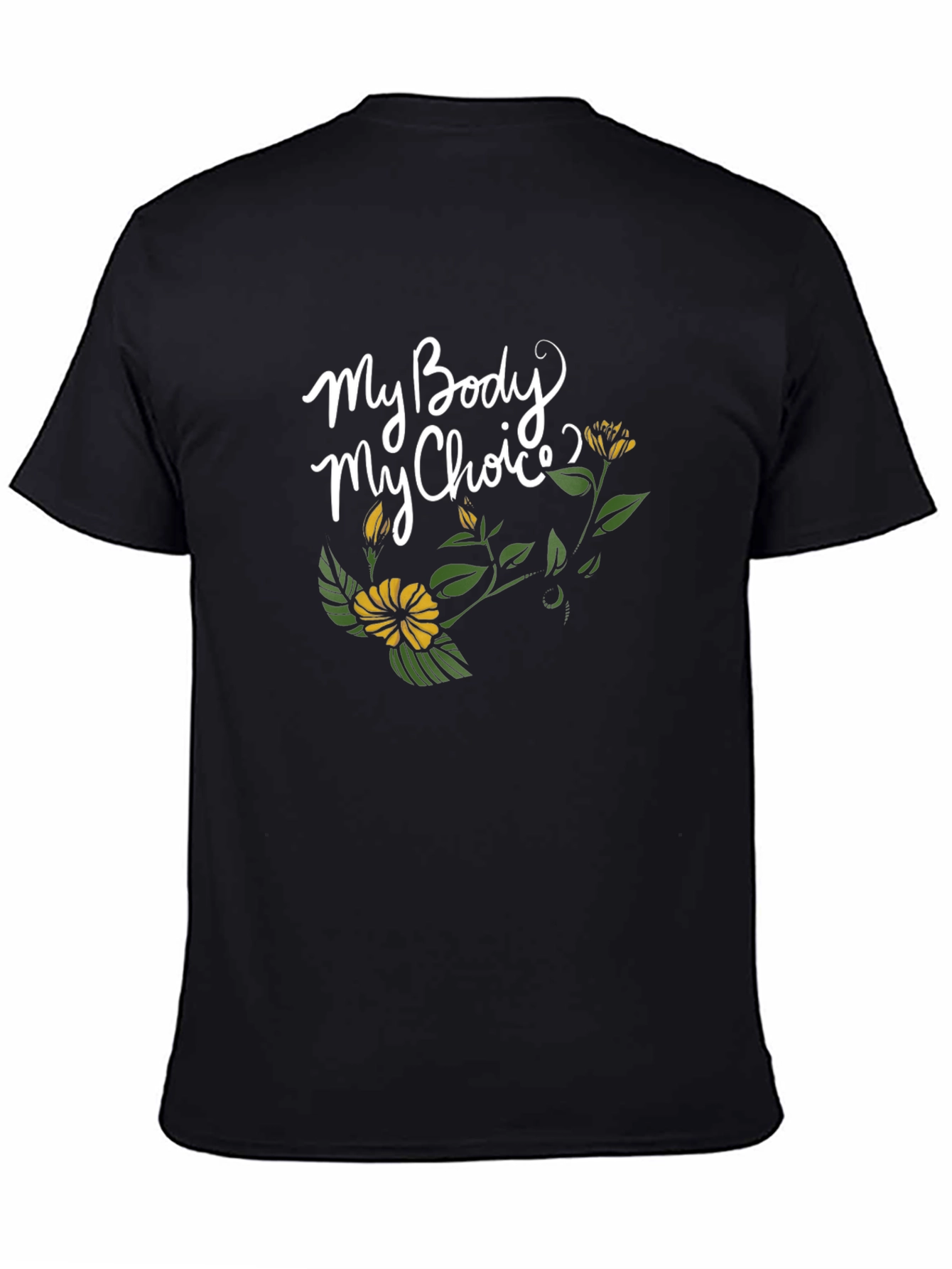 My Body My Choice Graphic Tee