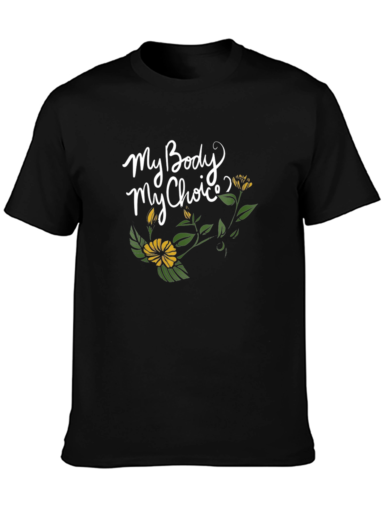 My Body My Choice Graphic Tee