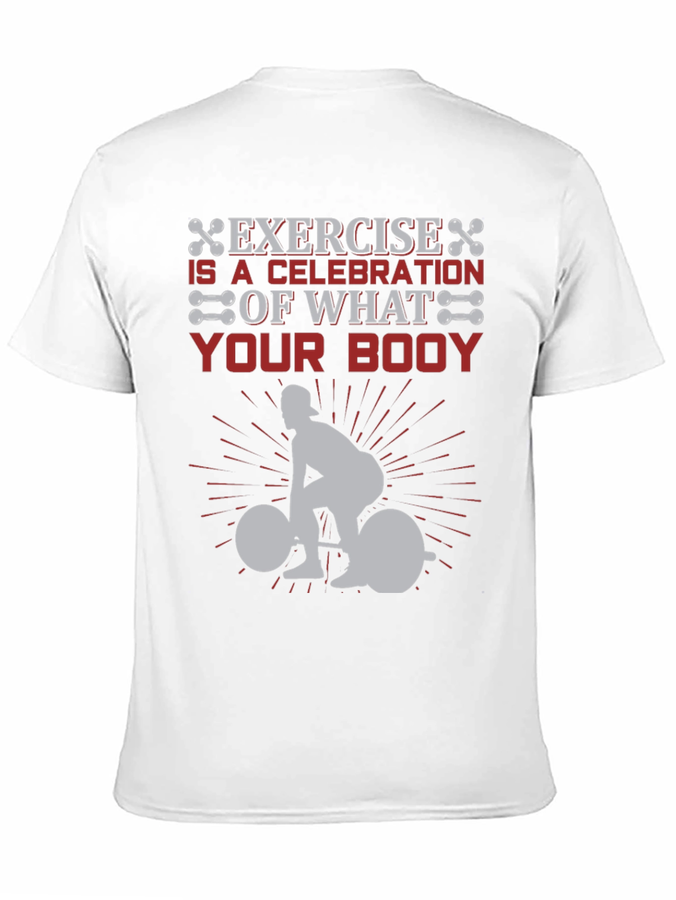 Exercise is a Celebration T-Shirt