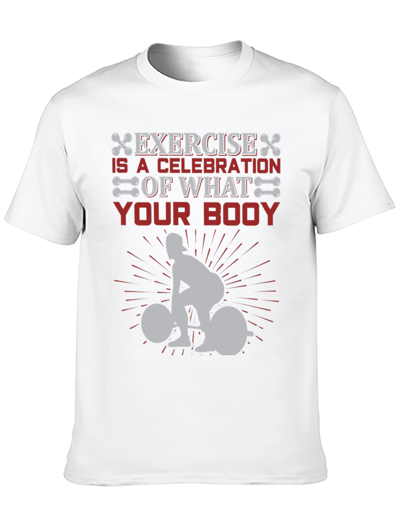 Exercise is a Celebration T-Shirt