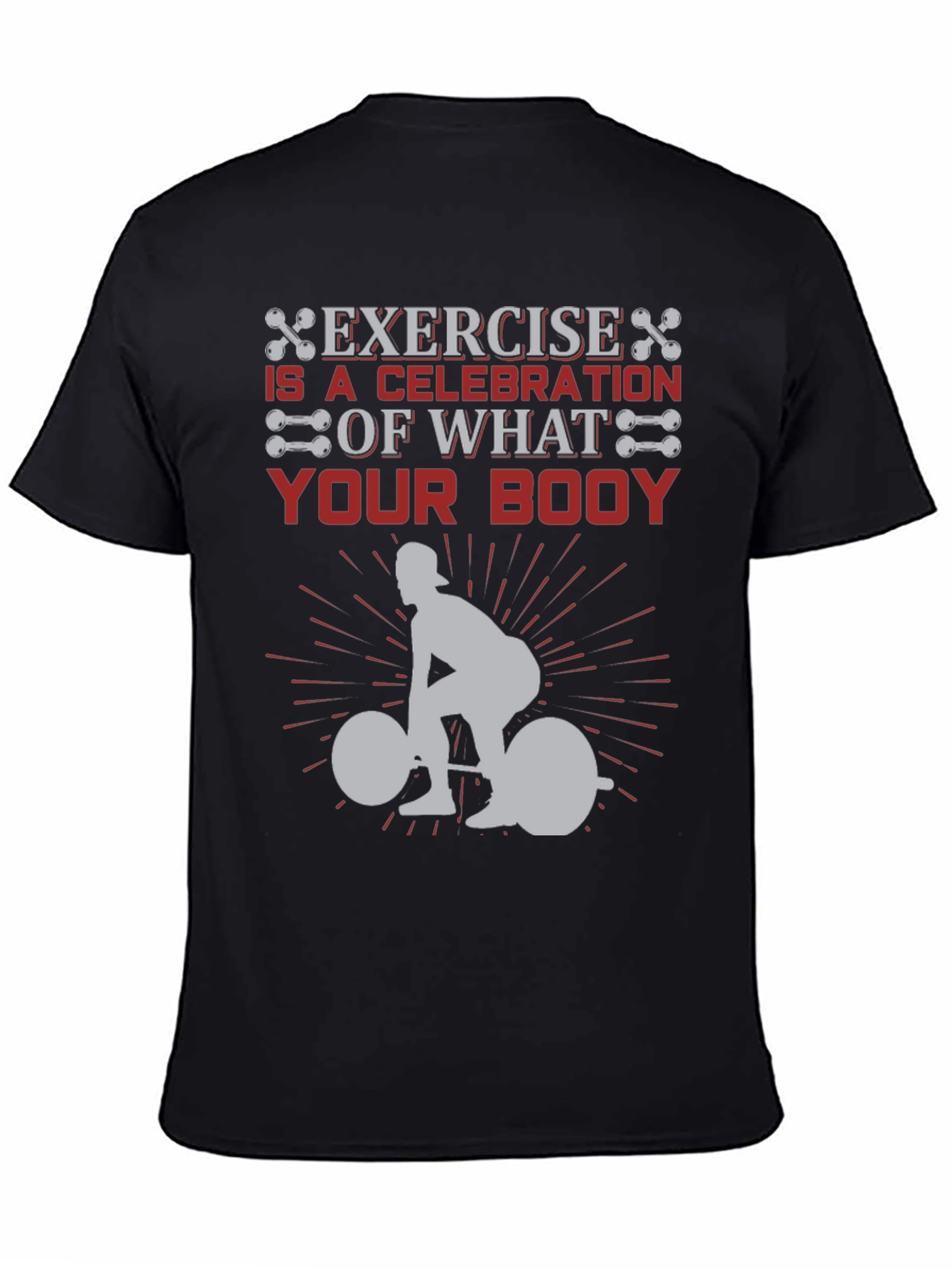 Exercise is a Celebration T-Shirt