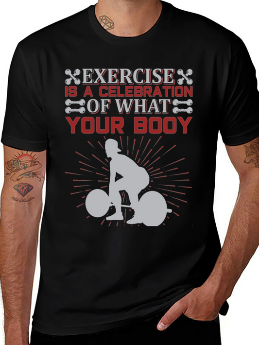 Exercise is a Celebration T-Shirt