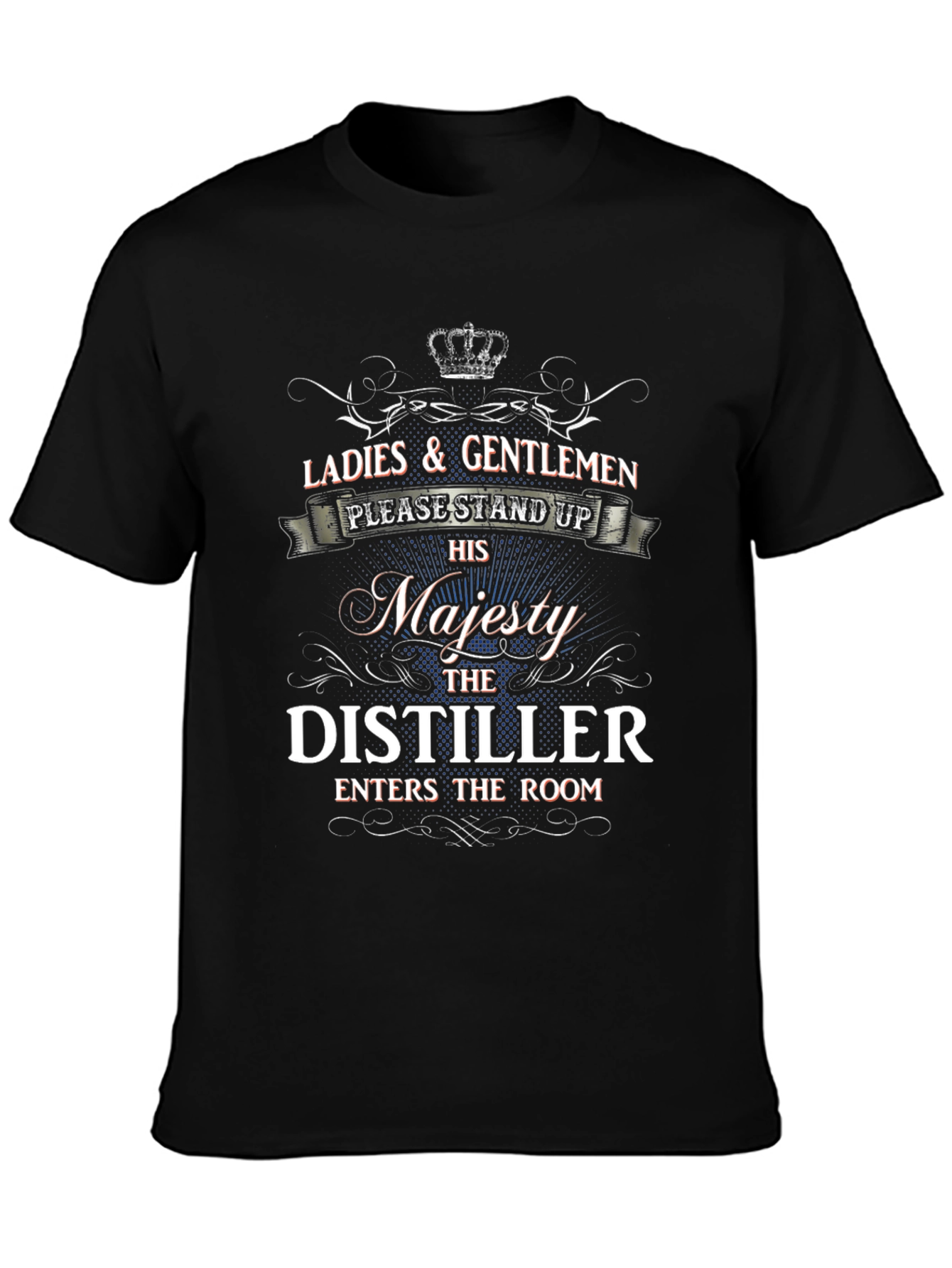 His Majesty the Distiller Graphic Tee