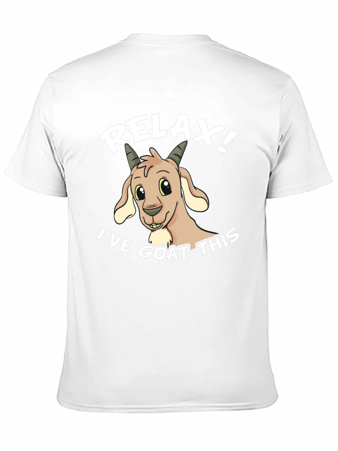 Relax! Ive Goat This Funny Black T-Shirt
