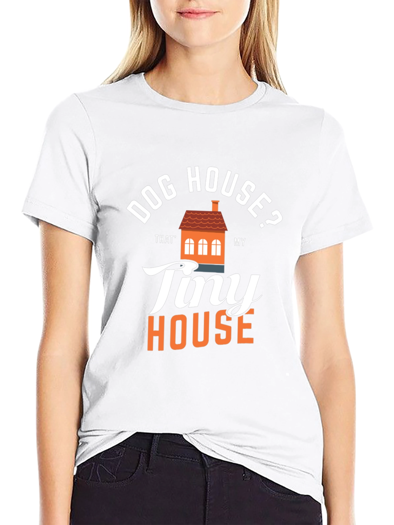 Dog House? Tiny House Graphic T-Shirt