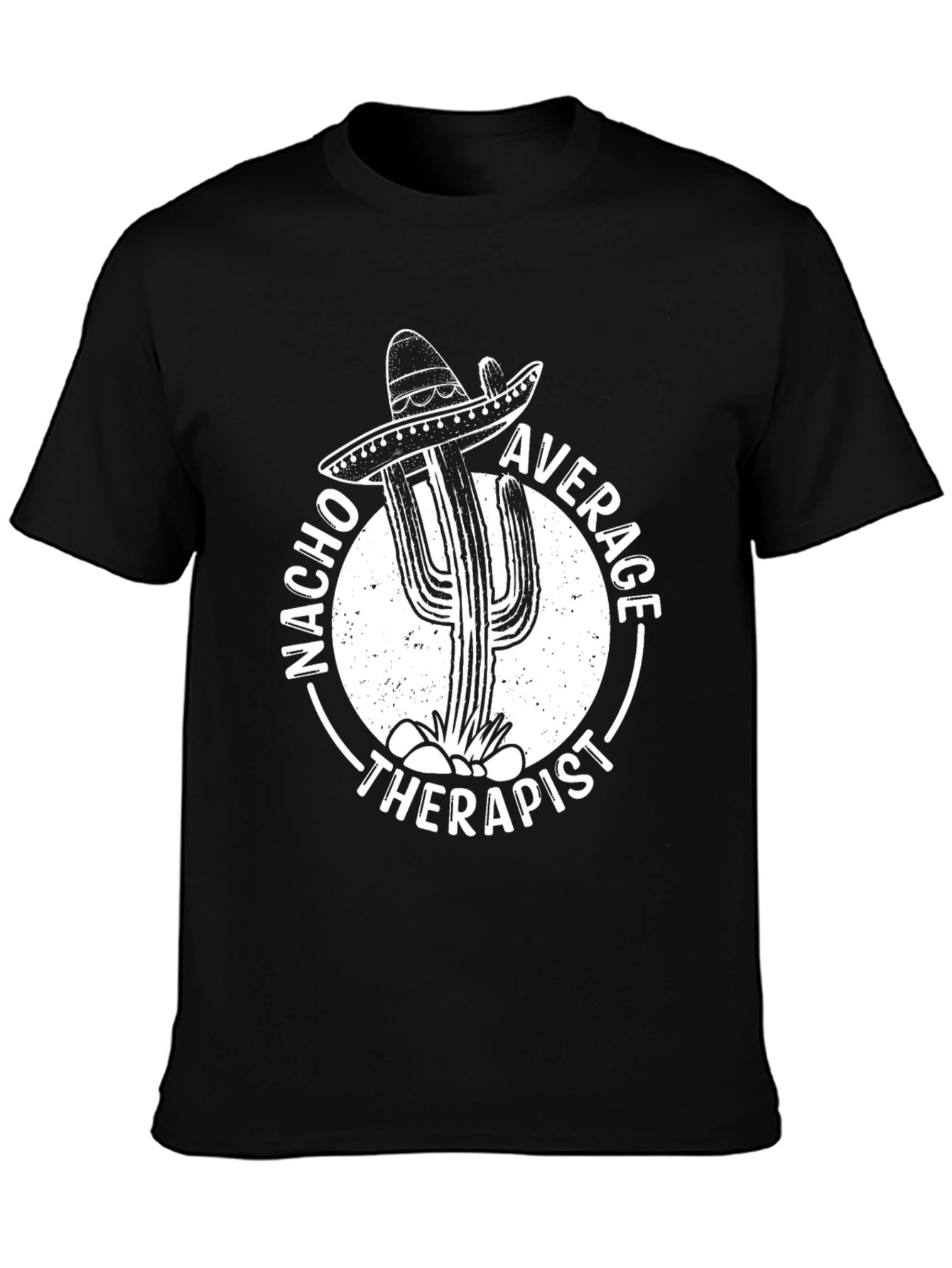 Nacho Average Therapist T-Shirt - Funny Cactus Graphic Tee