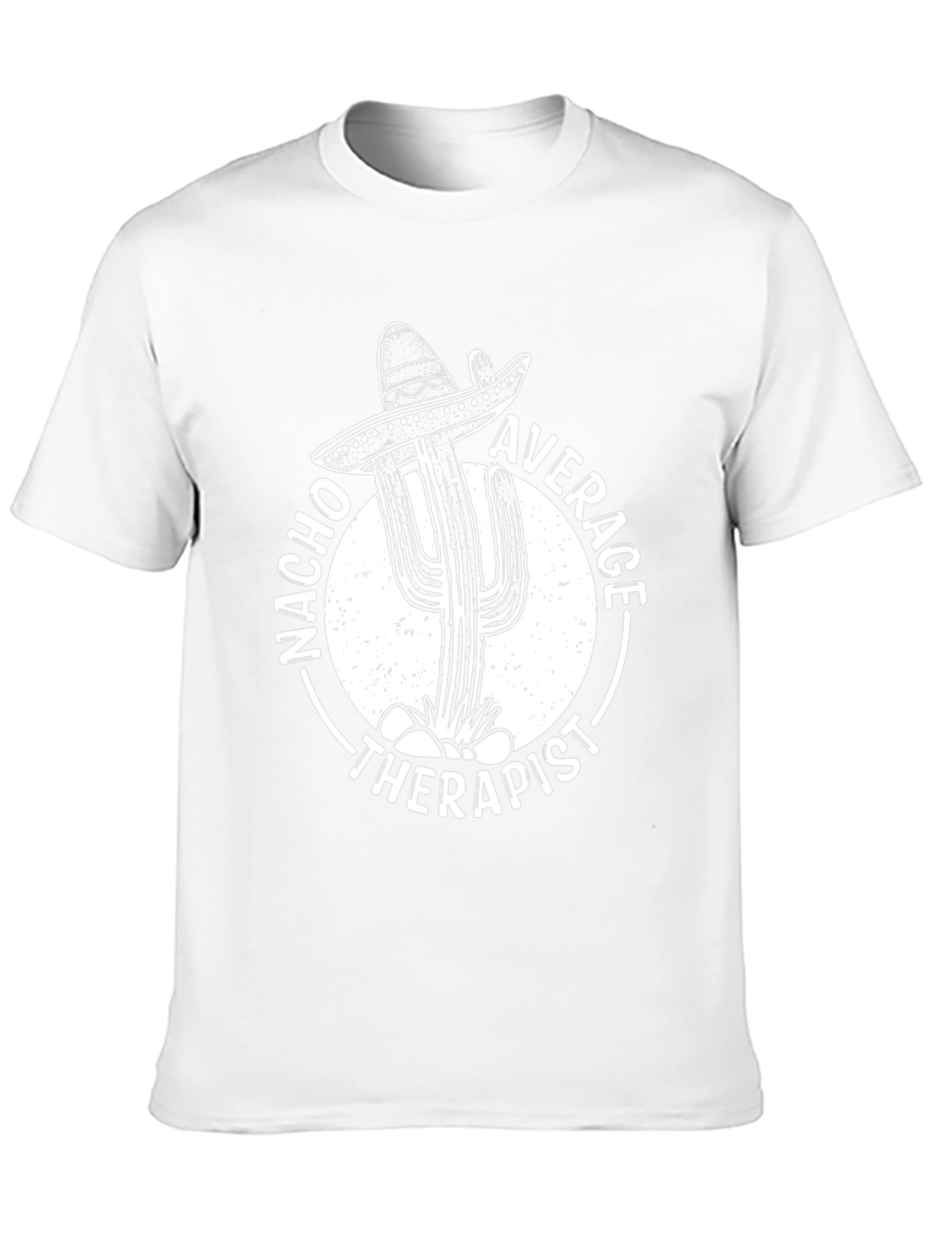 Nacho Average Therapist T-Shirt - Funny Cactus Graphic Tee