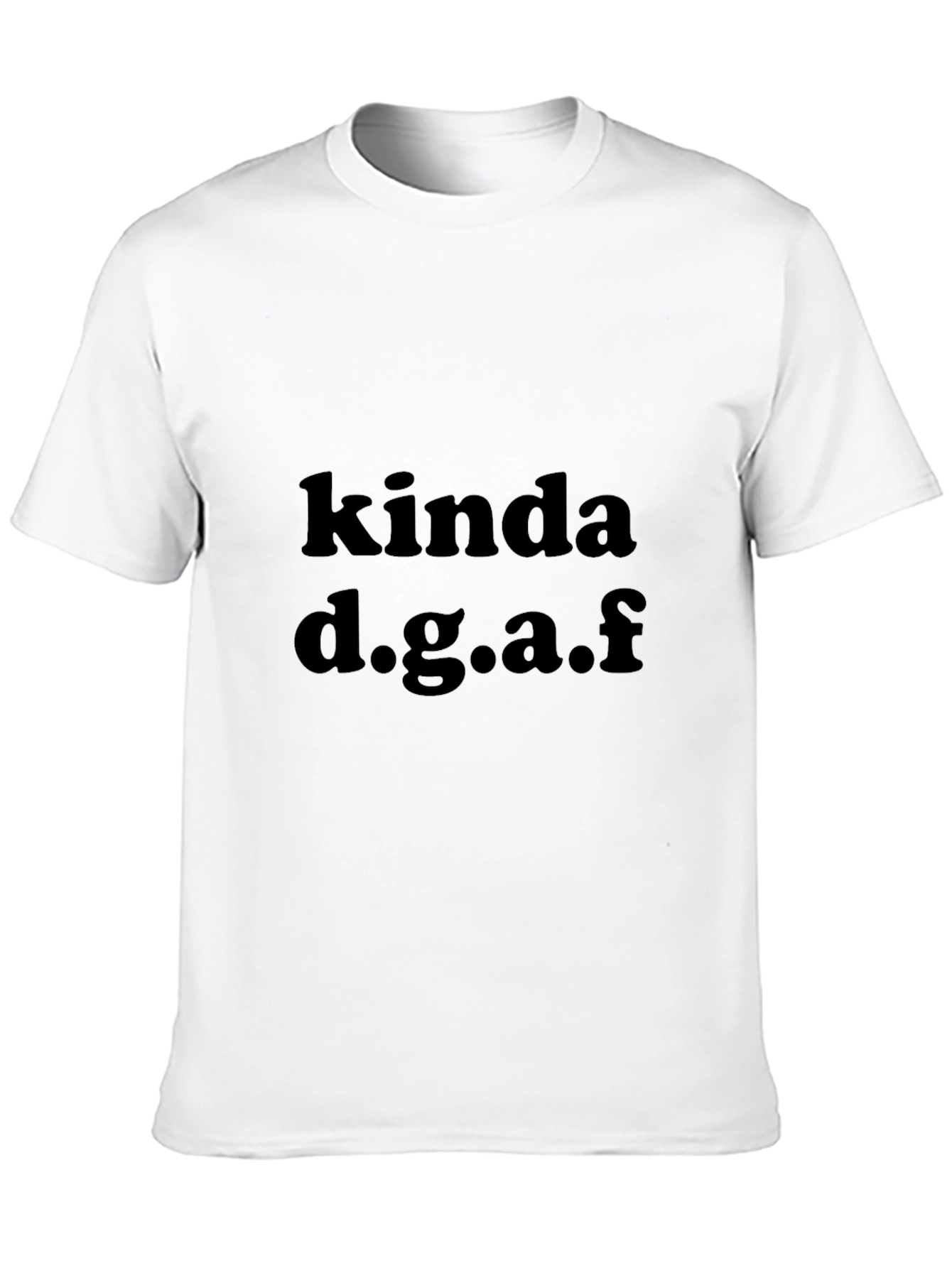 Kinda DGAF Graphic Black T-Shirt