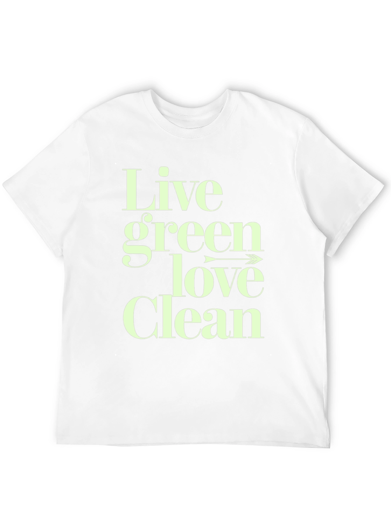 Eco-Friendly Lifestyle T-Shirt - Live Green Love Clean