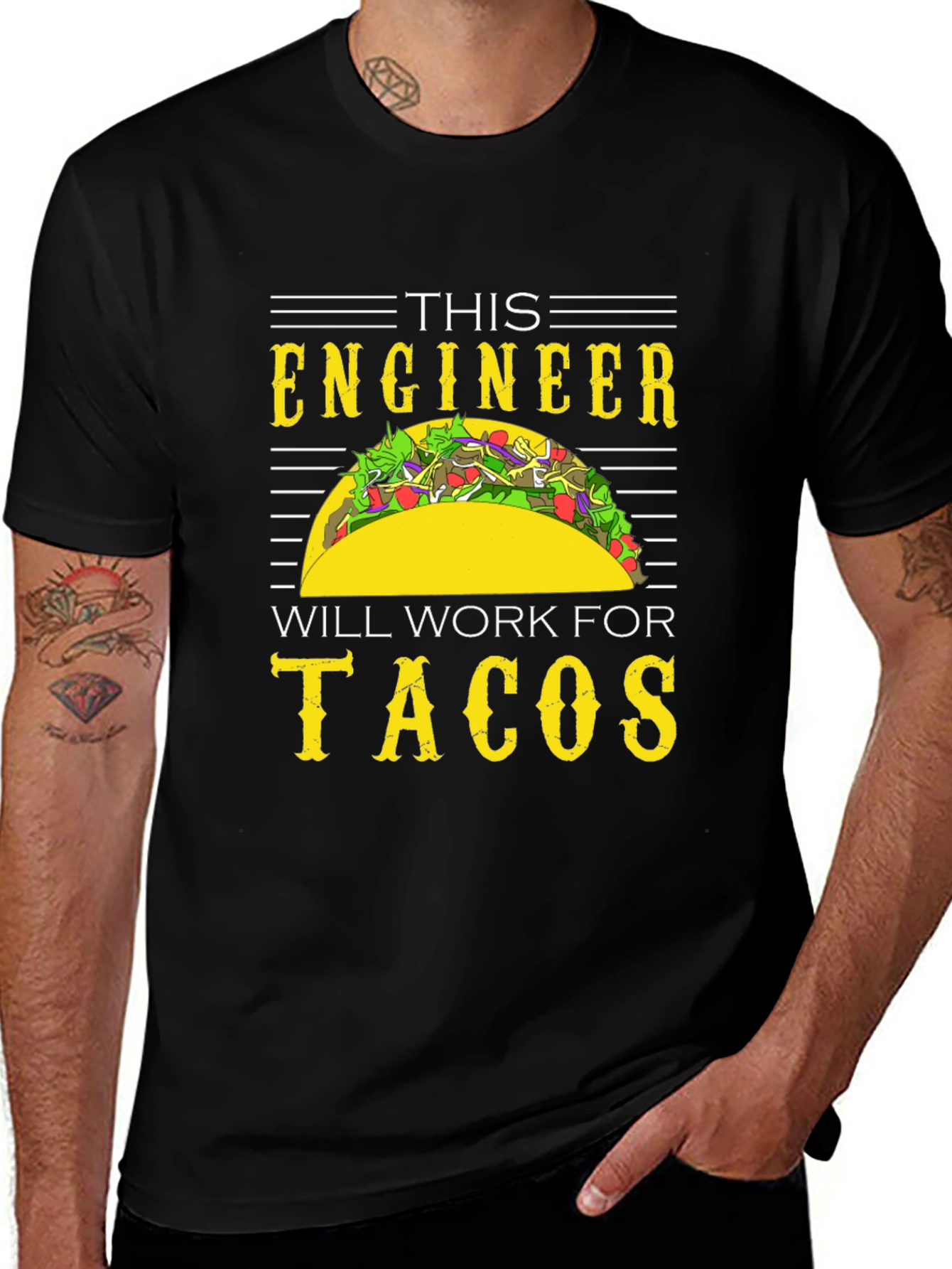 Engineer Will Work For Tacos Funny T-Shirt