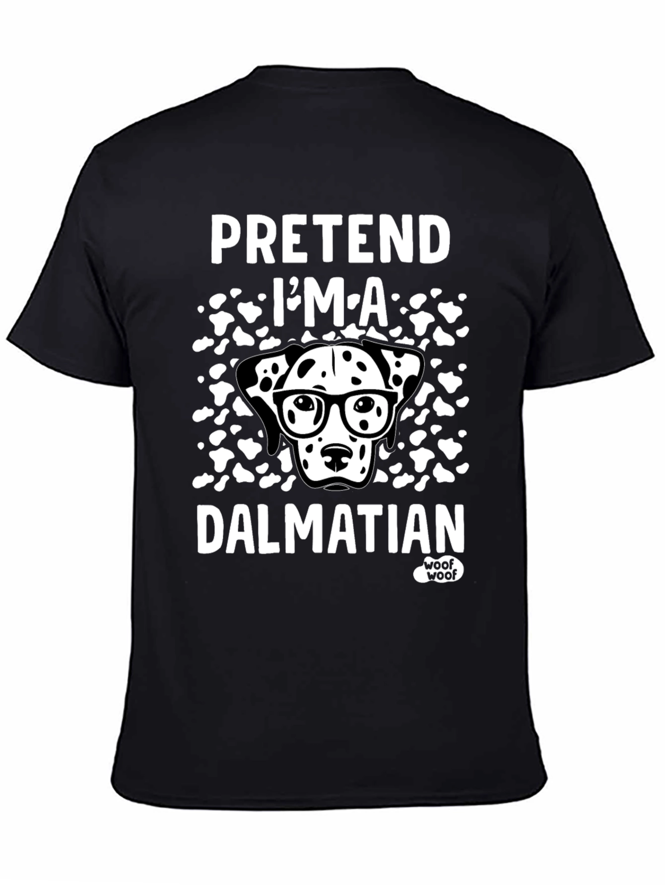 Pretend Im a Dalmatian T-Shirt
