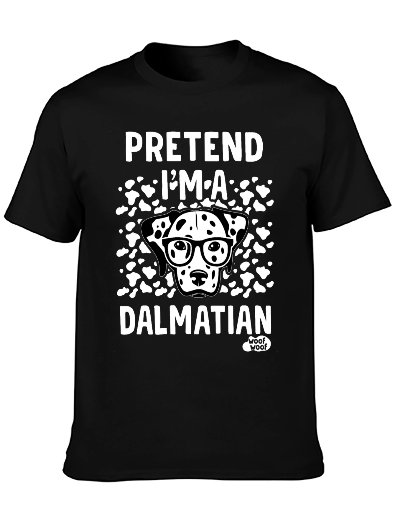 Pretend Im a Dalmatian T-Shirt
