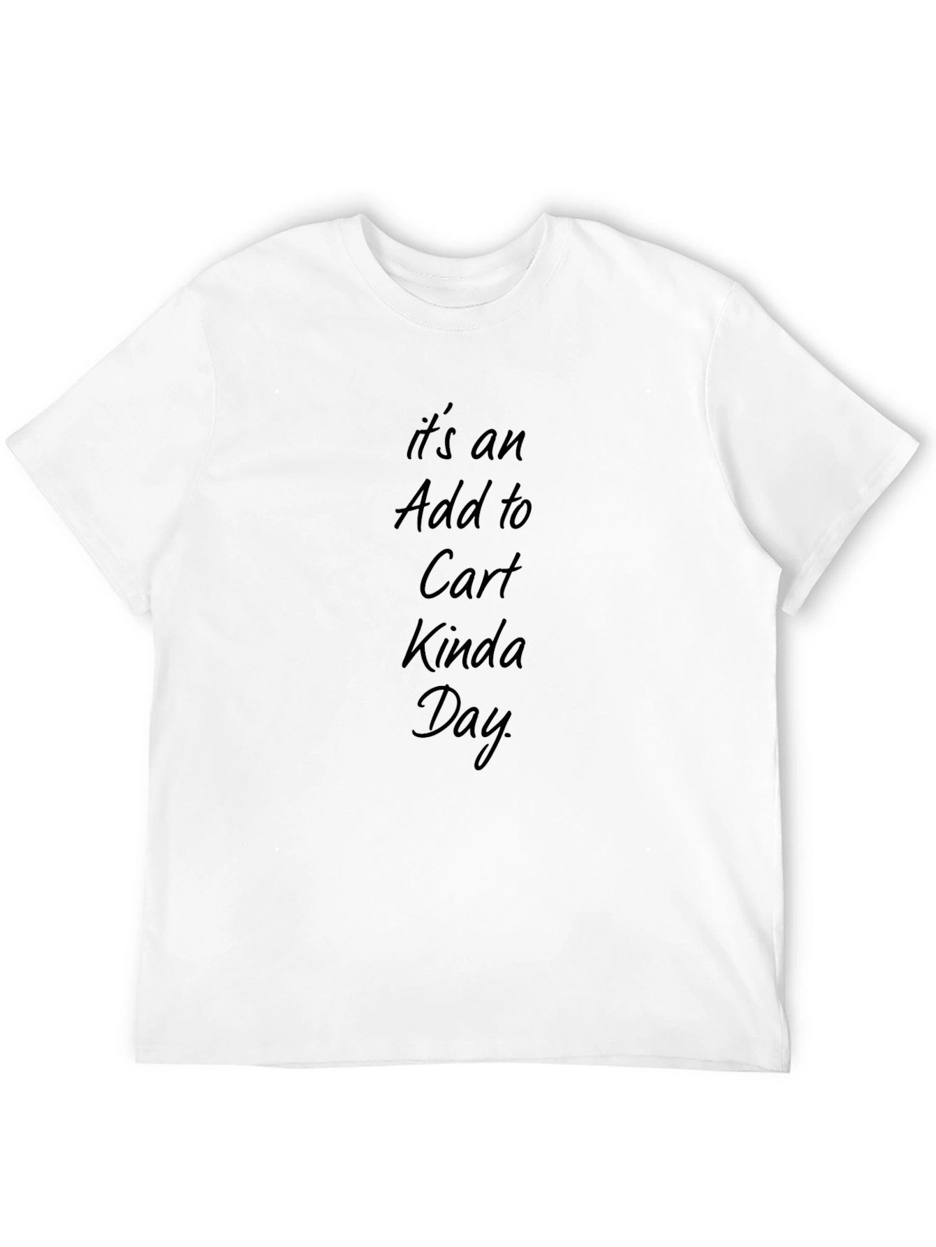 Add to Cart Kinda Day Black T-Shirt
