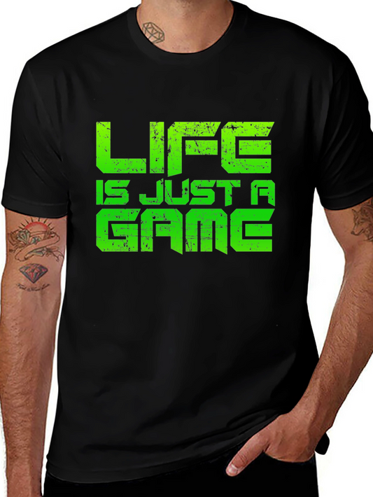 Life is Just a Game Graphic T-Shirt - Gamer Style