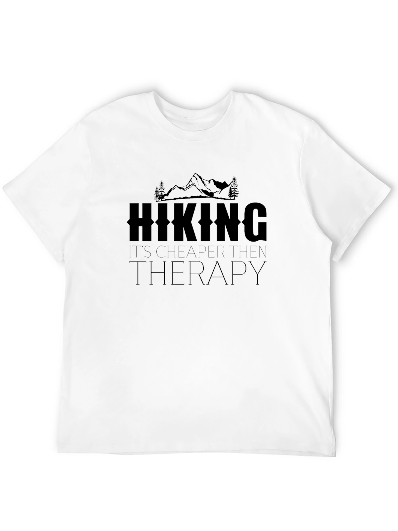 Hiking Cheaper Than Therapy Graphic T-Shirt