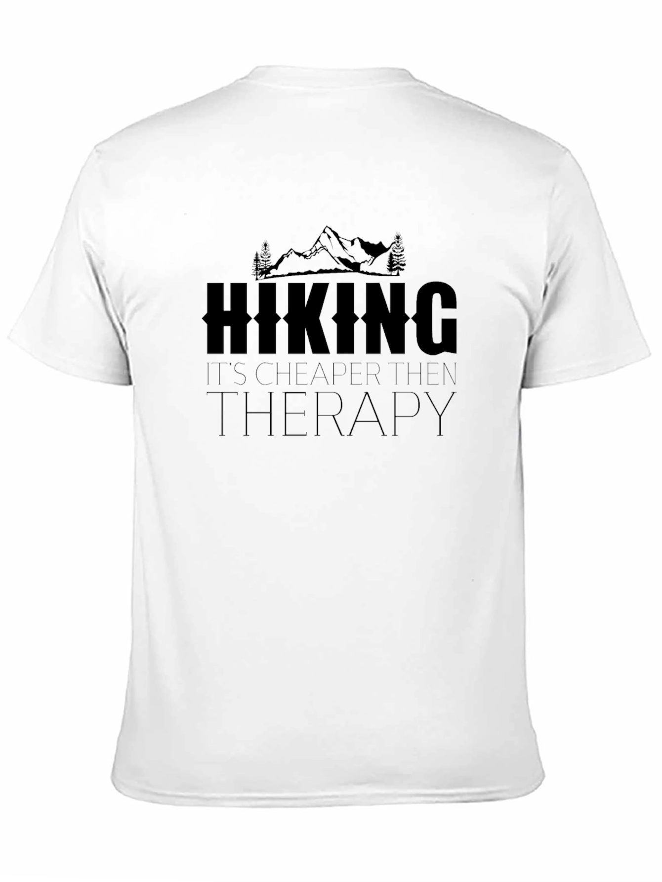 Hiking Cheaper Than Therapy Graphic T-Shirt