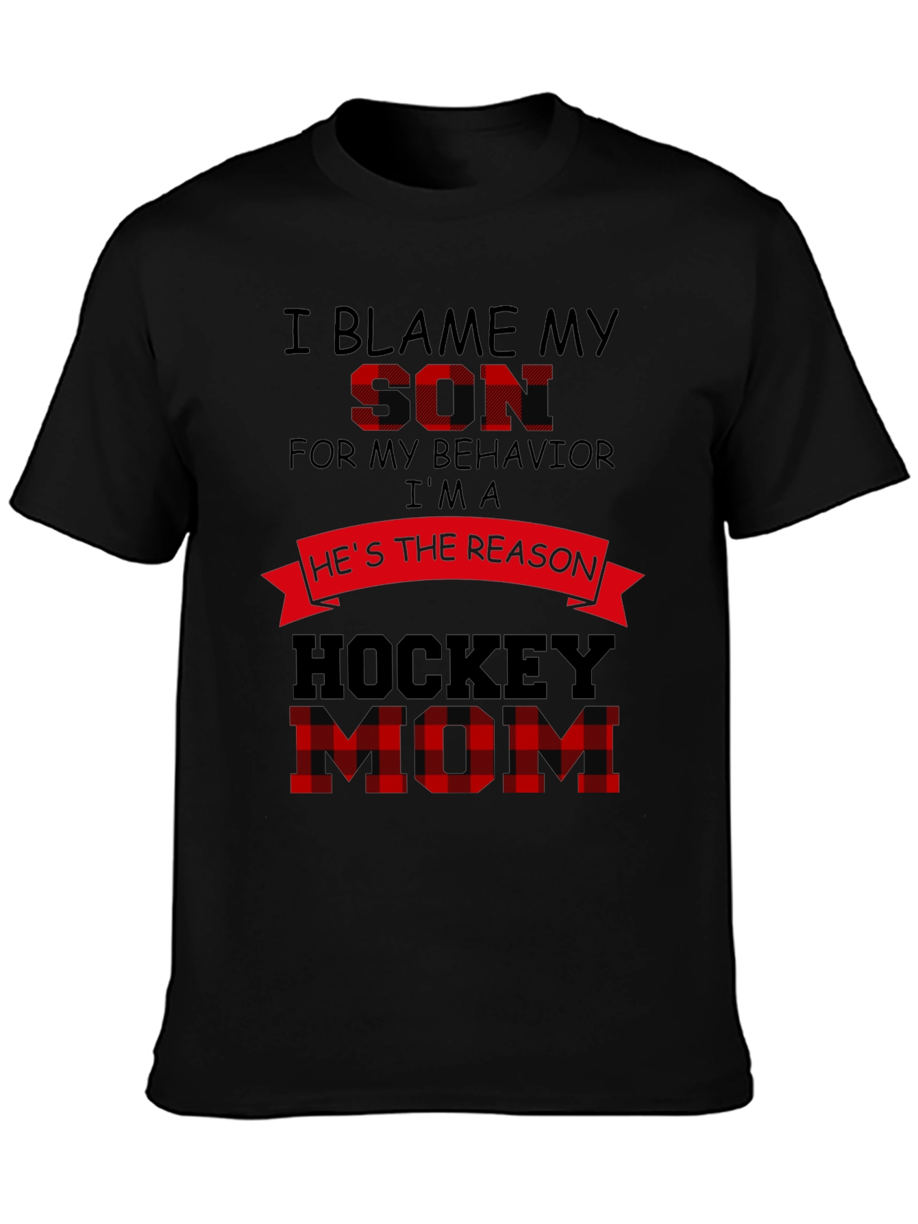 Hockey Mom T-Shirt: Blame My Son Graphic Tee